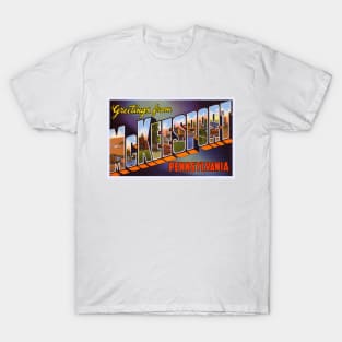 Greetings from McKeesport Pennsylvania - Vintage Large Letter Postcard T-Shirt